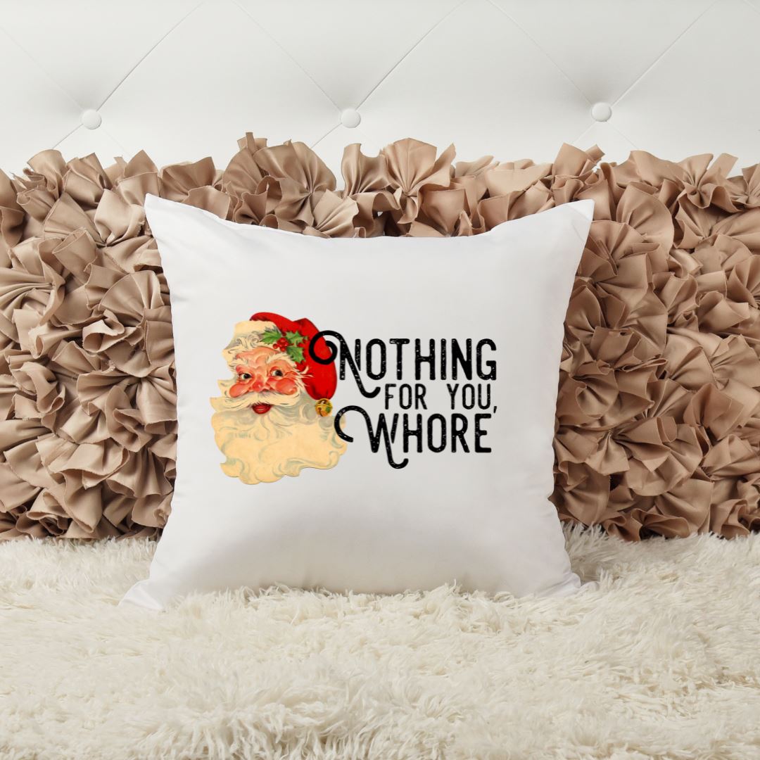 NOTHING FOR YOU WHORE PILLOW Pillow Harlow Boutique Official Online Store