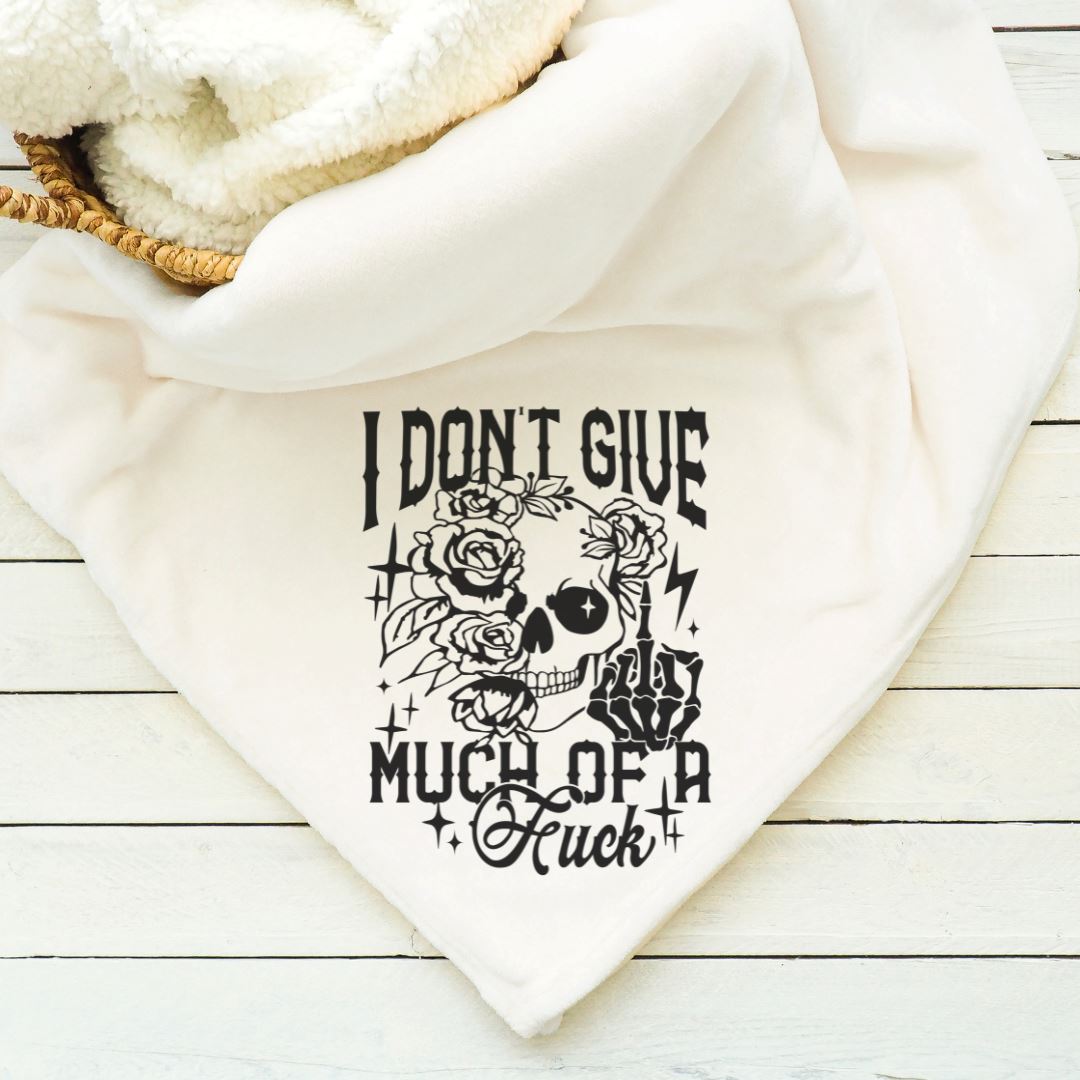 I Dont Give Much Of A Fuck Blanket Blankets Harlow Boutique Official Online Store