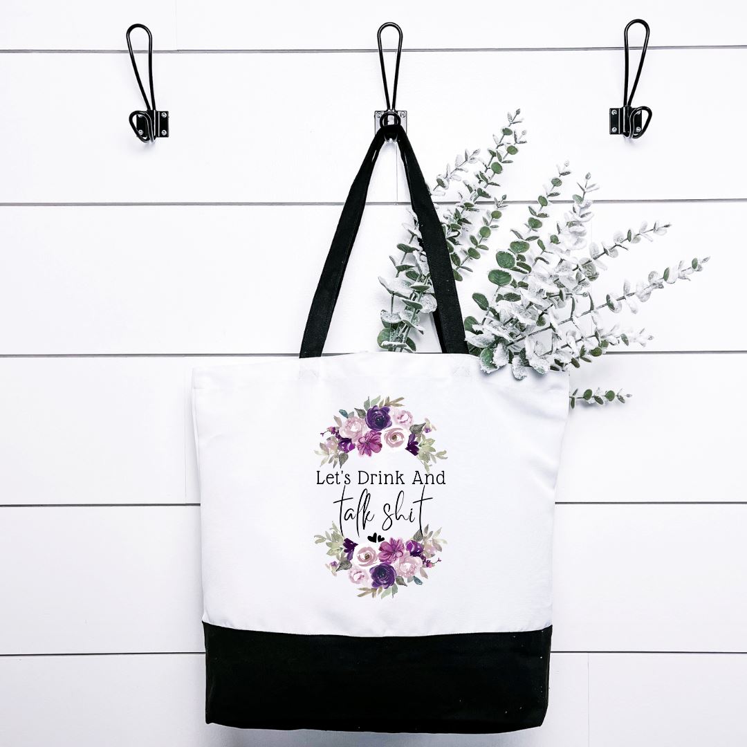 Let's Drink And Talk Shit Tote Bag Harlow Boutique Official Online Store
