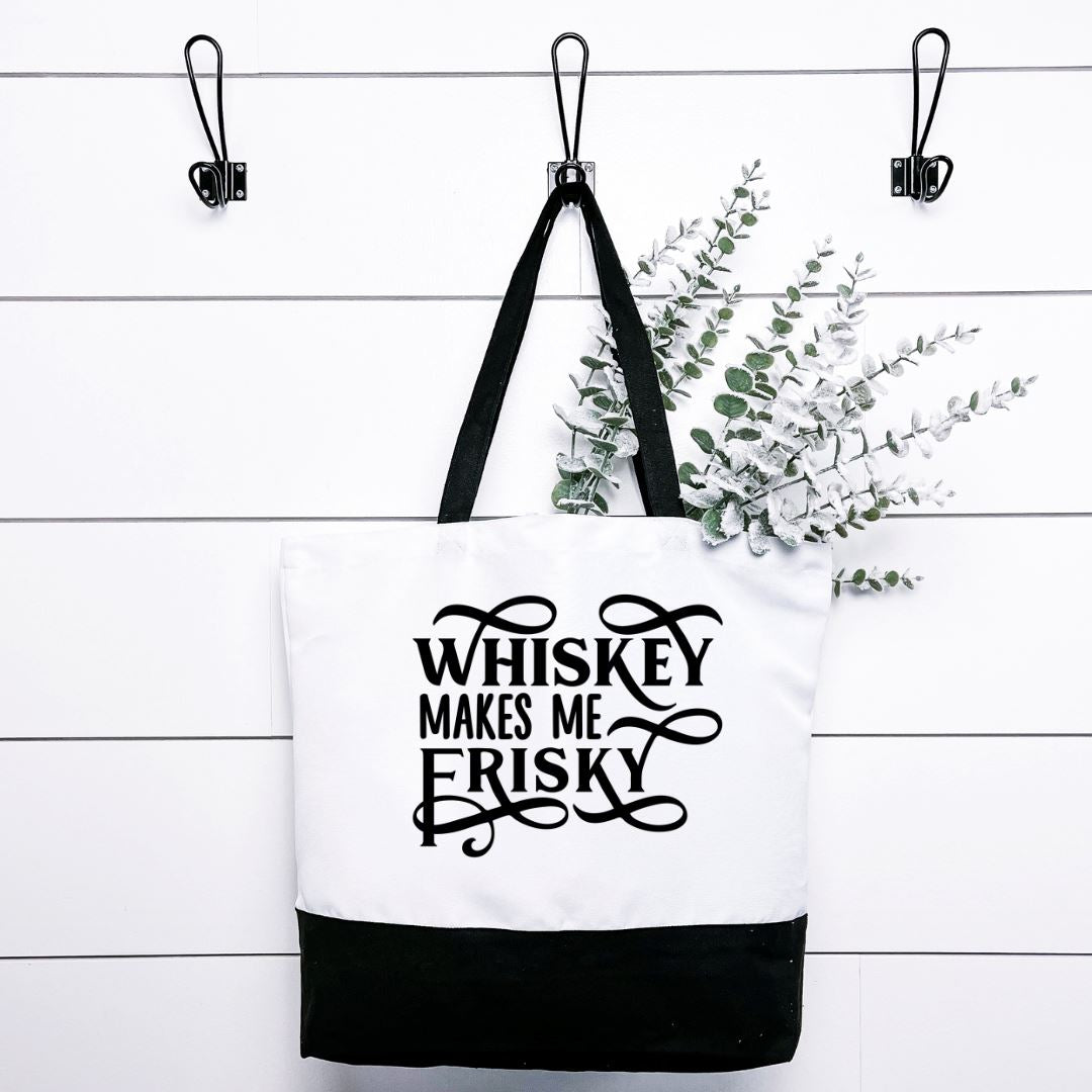 Whisky Makes Me Frisky Tote Bag Harlow Boutique Official Online Store