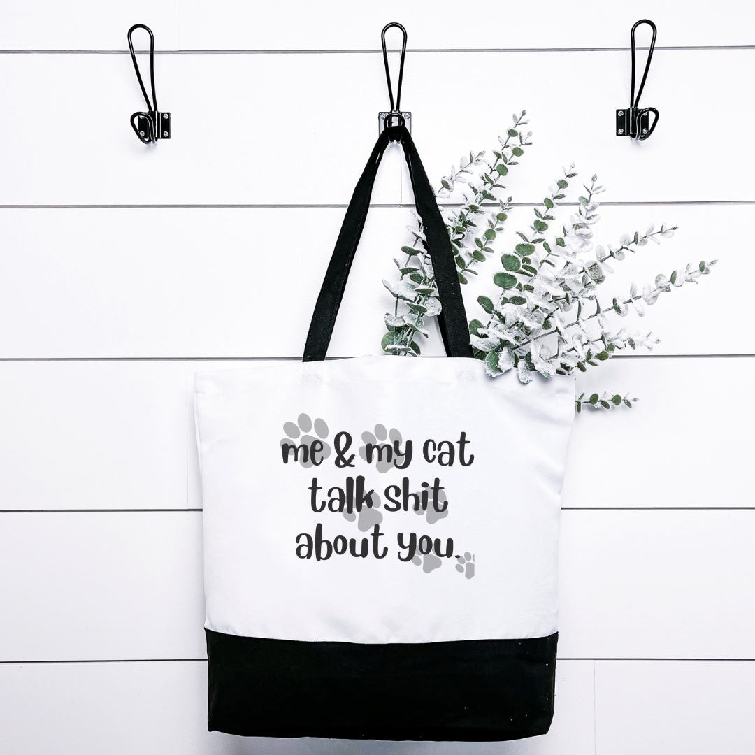 Me And My Cat Talk Shit About You Tote Bag Harlow Boutique Official Online Store