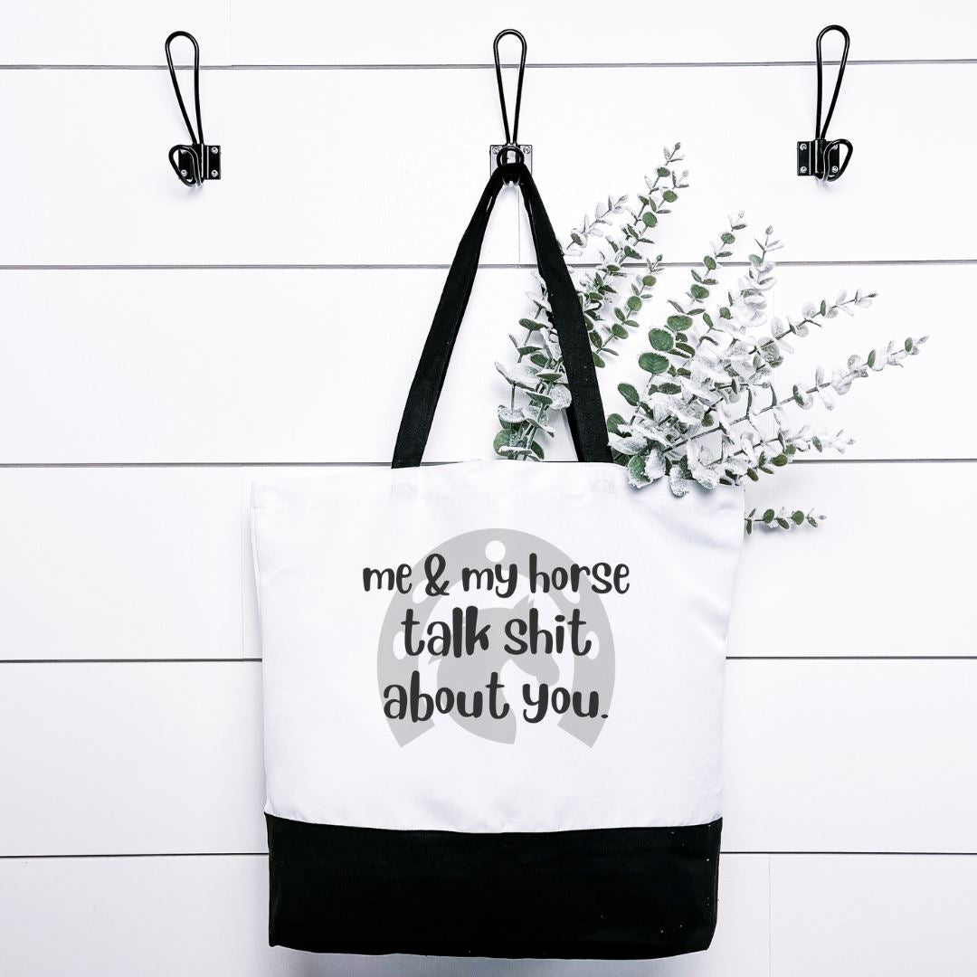 Me And My Horse Talk Shit About You Tote Bag Harlow Boutique Official Online Store