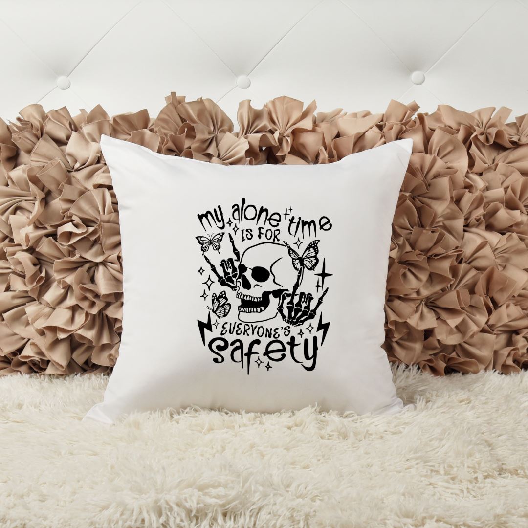 MY ALONE TIME IS FOR EVERYONES SAFETY PILLOW Pillow Harlow Boutique Official Online Store