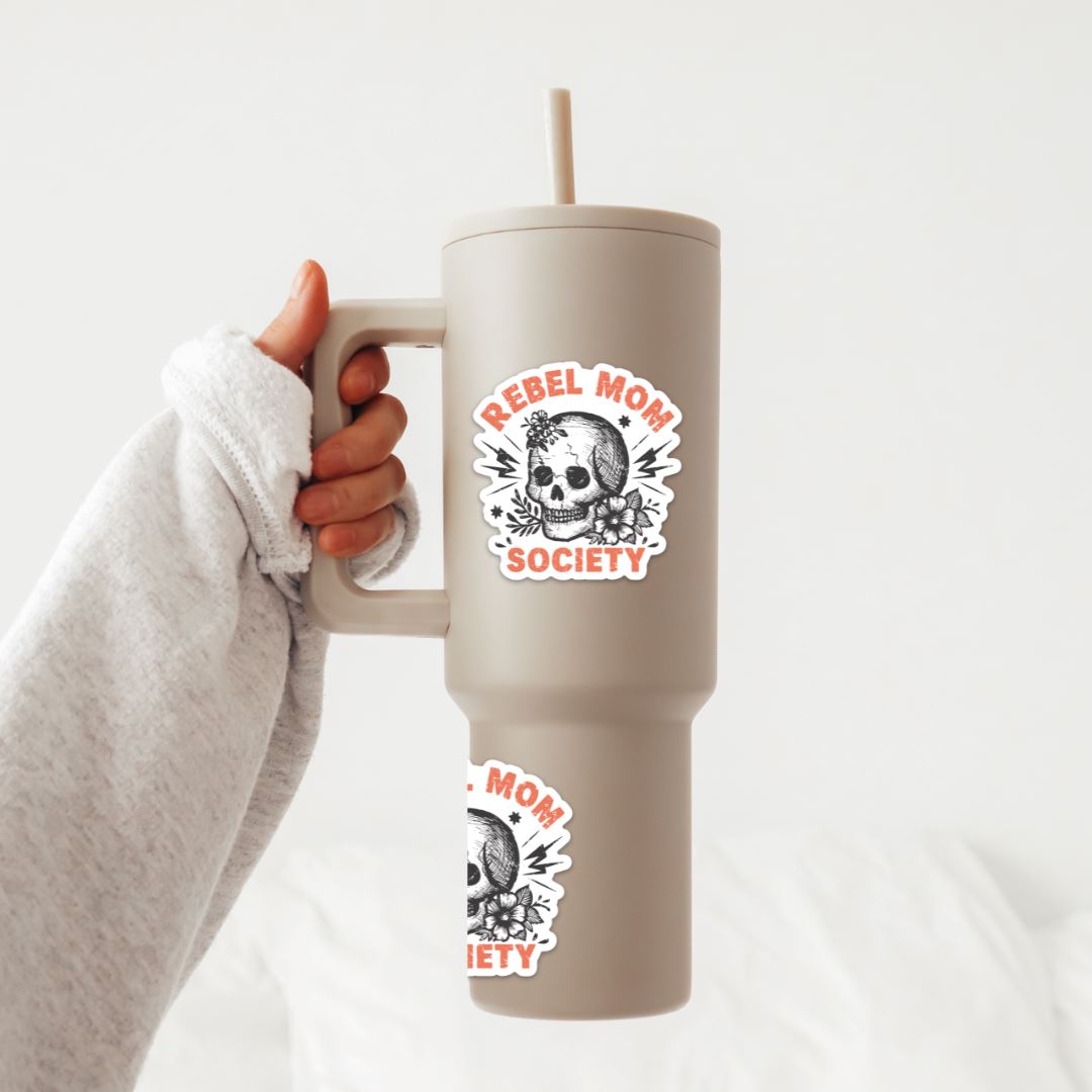 Rebel Mom Society Sticker Sticker Harlow Boutique Official Online Store