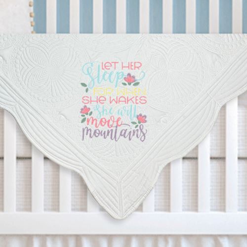 Let Her Sleep & She Will Move Mountains Quilt Heirloom Quilt Harlow Boutique Official Online Store