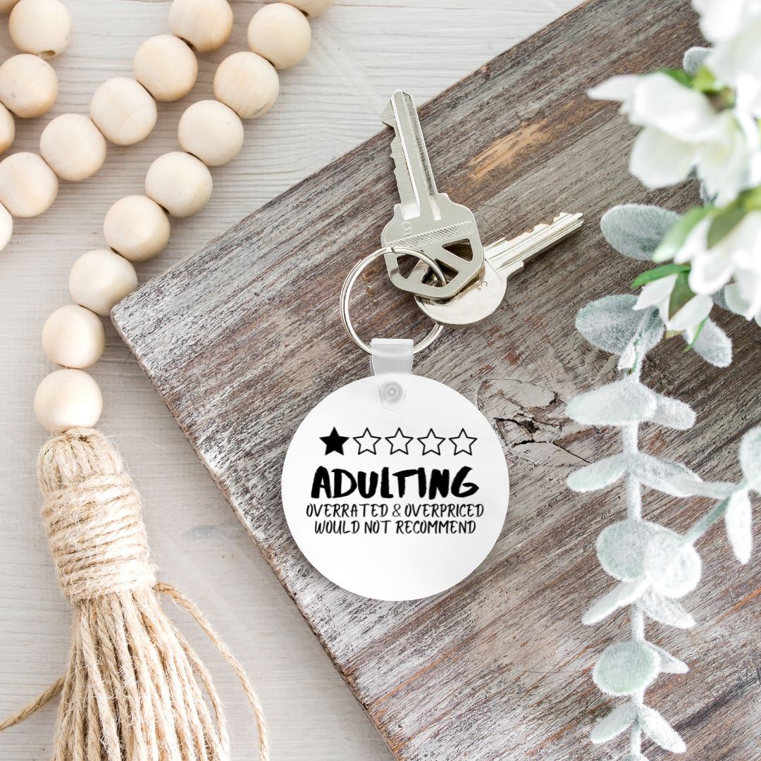 ADULTING OVERATED AND OVERPRICED WOULD NOT RECOMMEND KEYCHAIN Harlow Boutique Official Online Store