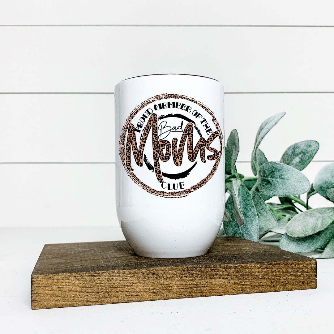 BAD MOMS CLUB WINE TUMBLER Harlow Boutique Official Online Store