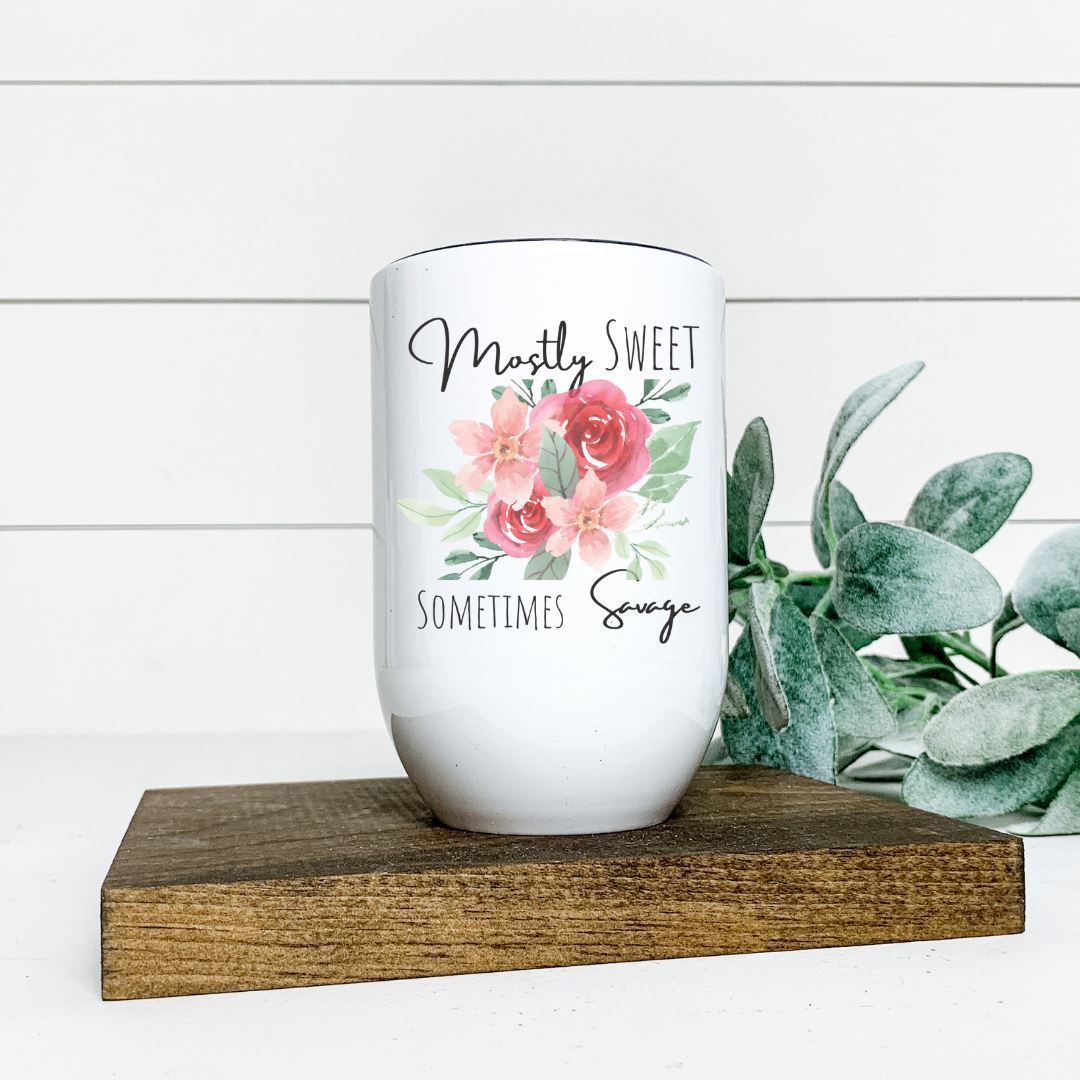 MOSTLY SWEET SOMETIMES SAVAGE WINE TUMBLER Harlow Boutique Official Online Store