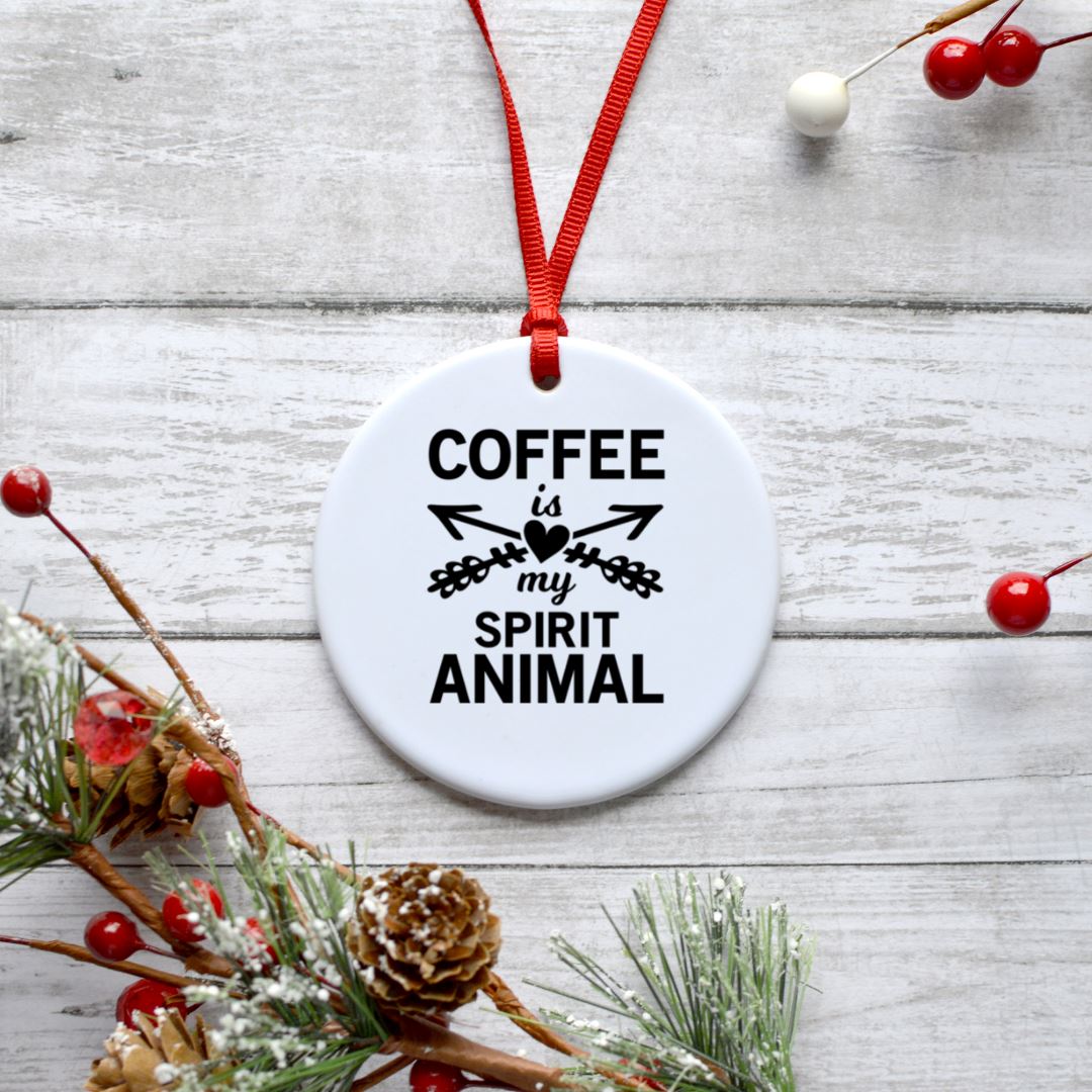 COFFEE IS MY SPIRIT ANIMAL ORNAMENT Harlow Boutique Official Online Store