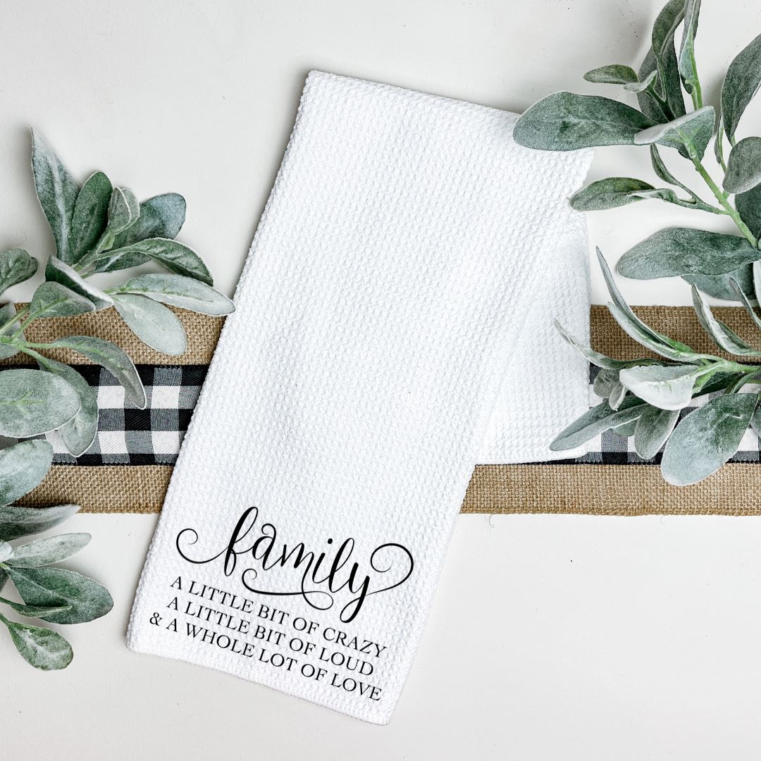 FAMILY A LITTLE BIT OF CRAZY TEA TOWEL Harlow Boutique Official Online Store