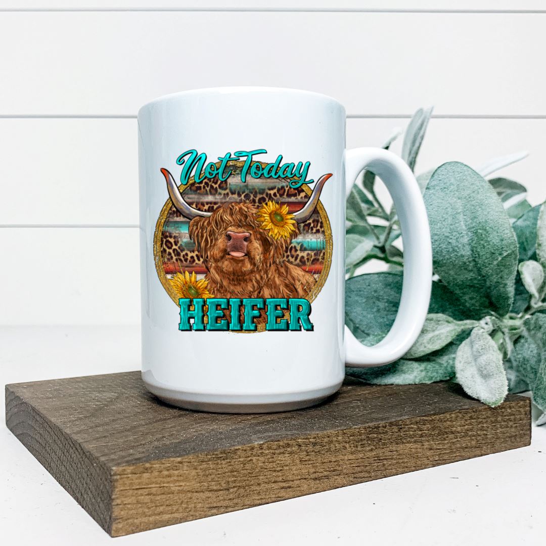 NOT TODAY HEIFER HIGHLAND COW MUG Harlow Boutique Official Online Store