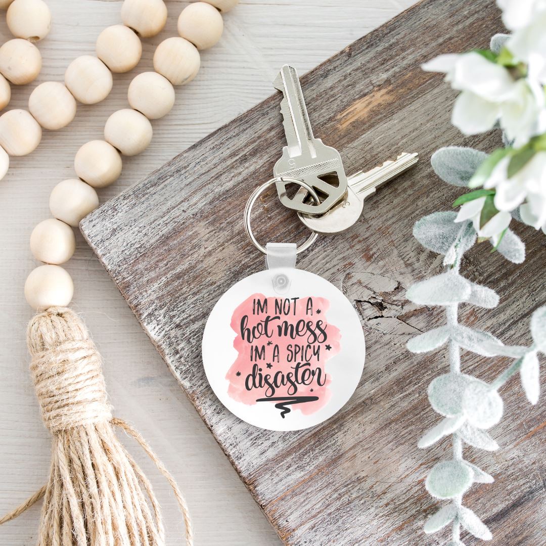 IM NOT A HOT MESS IM A SPICY DISASTER KEYCHAIN Harlow Boutique Official Online Store