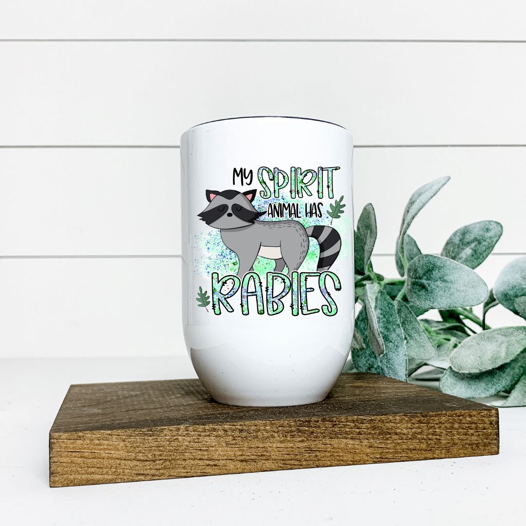 MY SPIRIT ANIMAL HAS RABIES WINE TUMBLER Harlow Boutique Official Online Store