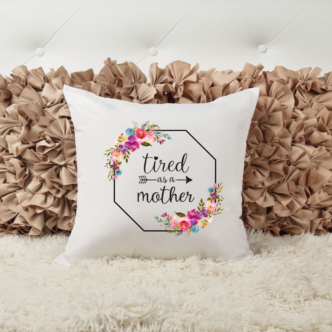 TIRED AS A MOTHER PILLOW Harlow Boutique Official Online Store