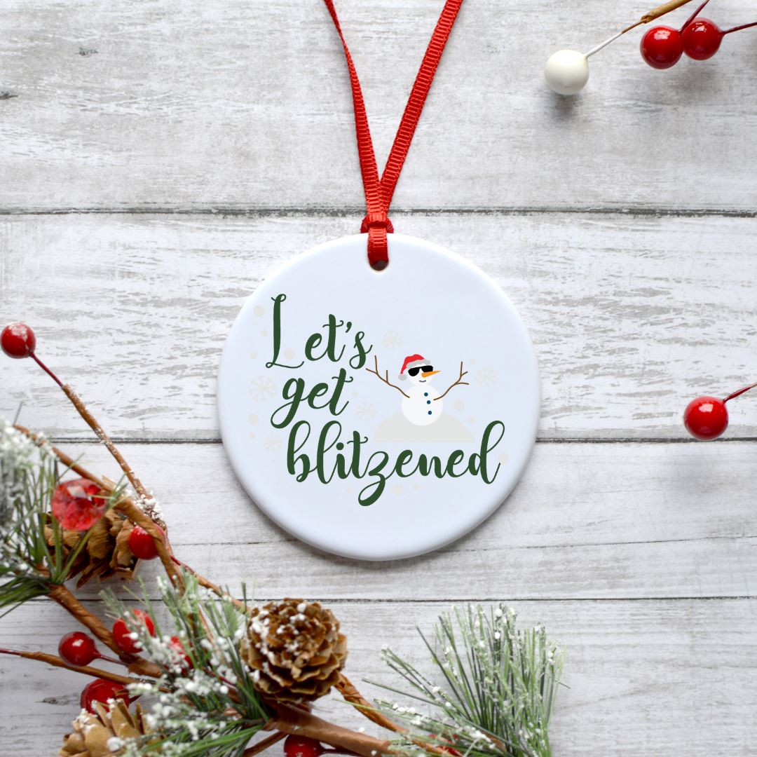 LETS GET BLITZENED ORNAMENT Harlow Boutique Official Online Store