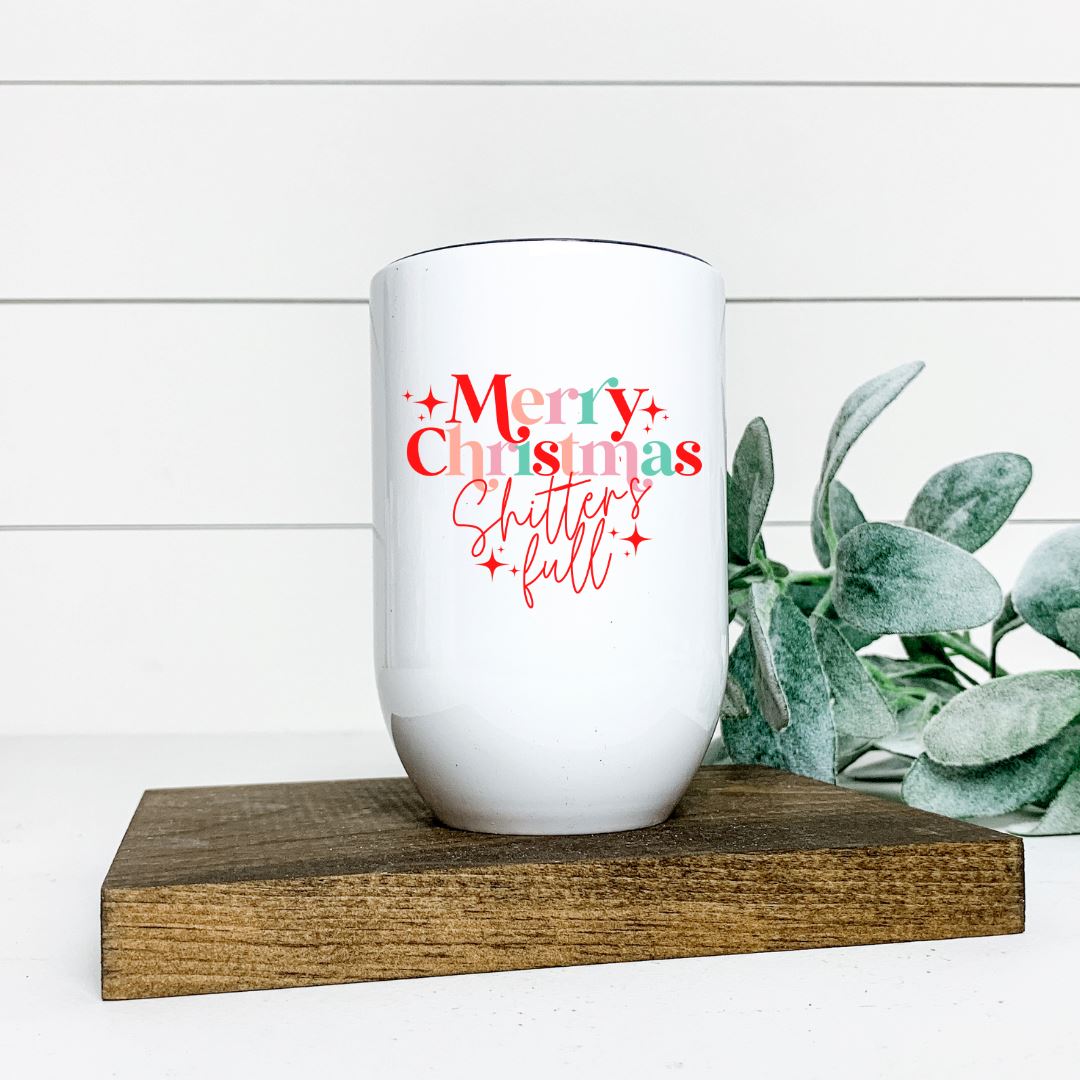 MERRY CHRISTMAS SHITTERS FULL WINE TUMBLER Harlow Boutique Official Online Store