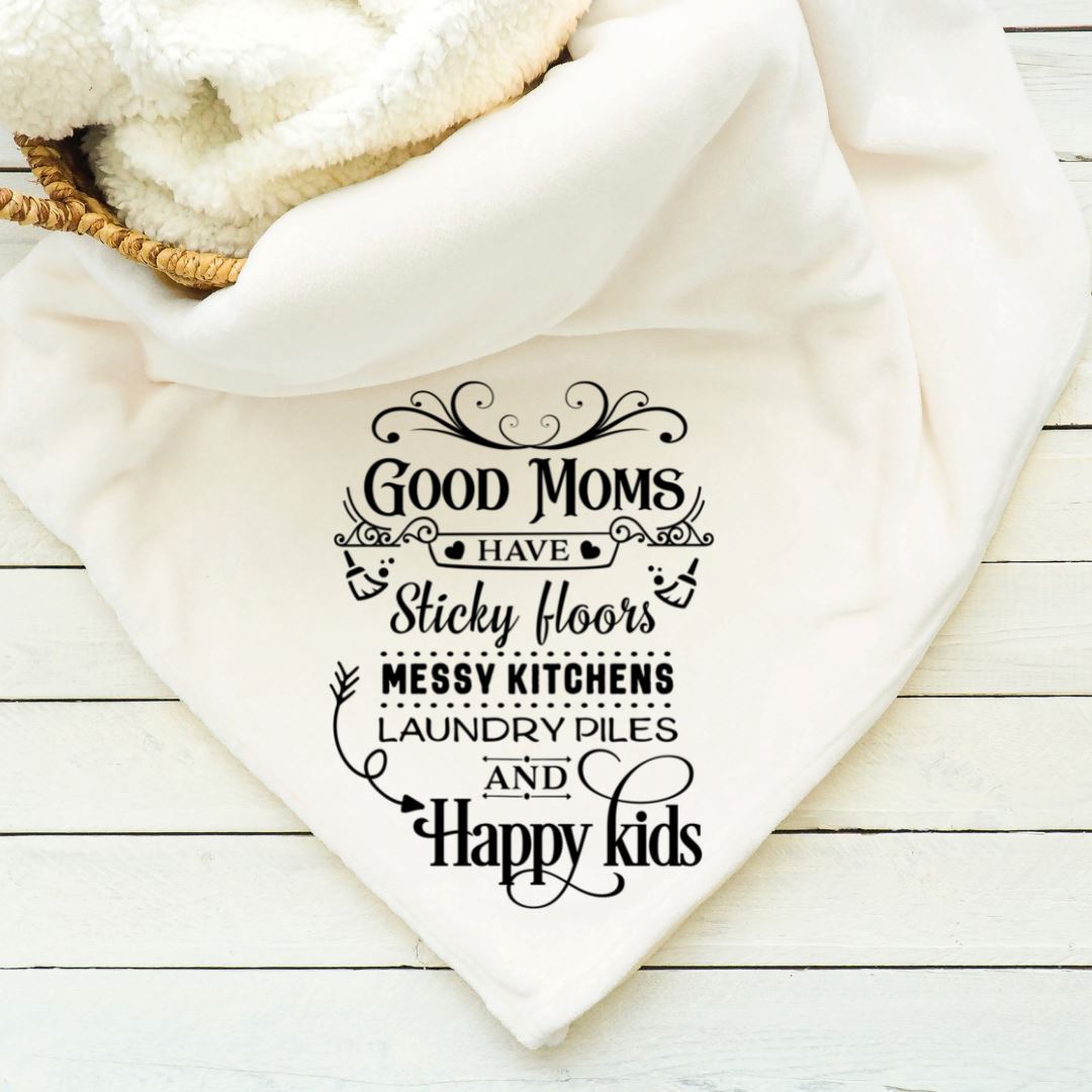 Good Moms Have Sticky Floors Blanket Blankets Harlow Boutique Official Online Store