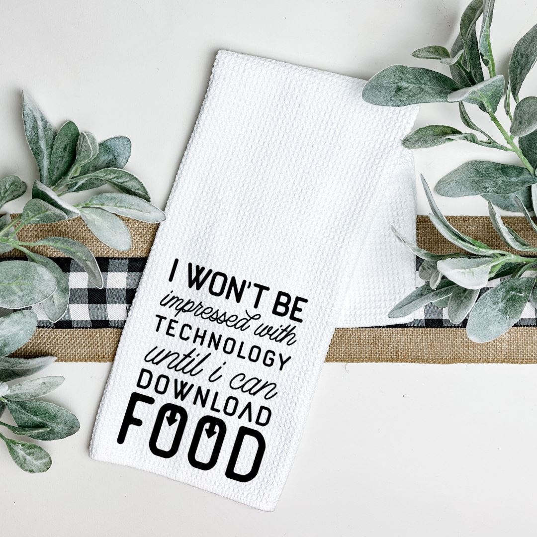 I WONT BE IMPRESSED WITH TECHNOLOGY TEA TOWEL Harlow Boutique Official Online Store
