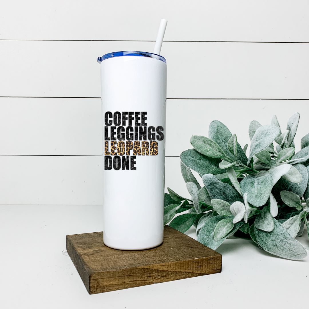 COFFEE LEGGINGS LEOPARD DONE TALL TUMBLER Tumblers Harlow Boutique Official Online Store