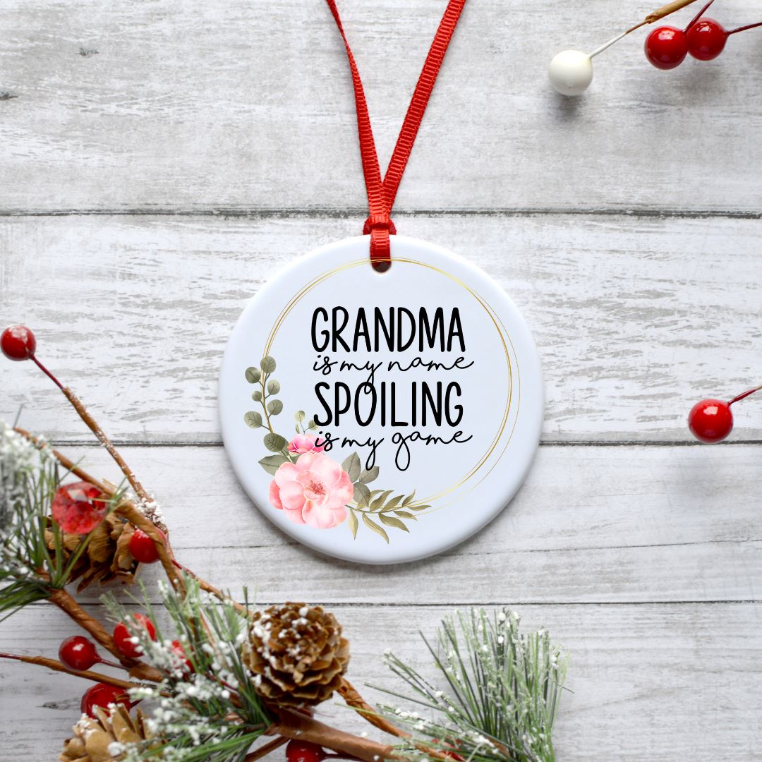 GRANDMA IS MY NAME AND SPOILING IS MY GAME ORNAMENT Harlow Boutique Official Online Store