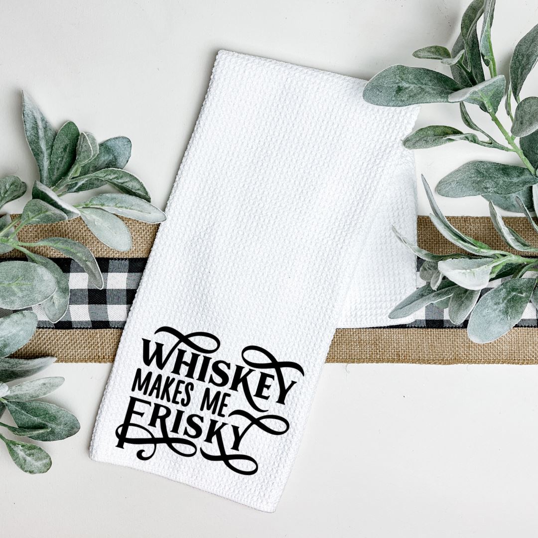 WHISKY MAKES ME FRISKY TEA TOWEL Harlow Boutique Official Online Store