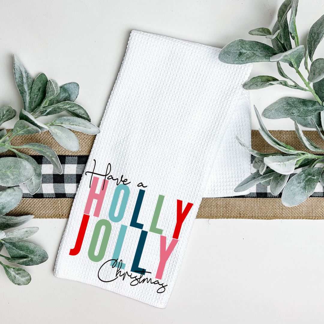 HAVE A HOLLY JOLLY CHRISTMAS TEA TOWEL Harlow Boutique Official Online Store