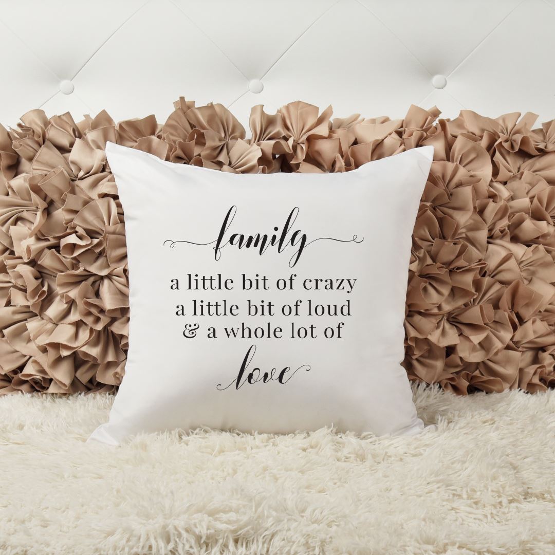 FAMILY A LITTLE BIT OF CRAZY PILLOW Harlow Boutique Official Online Store