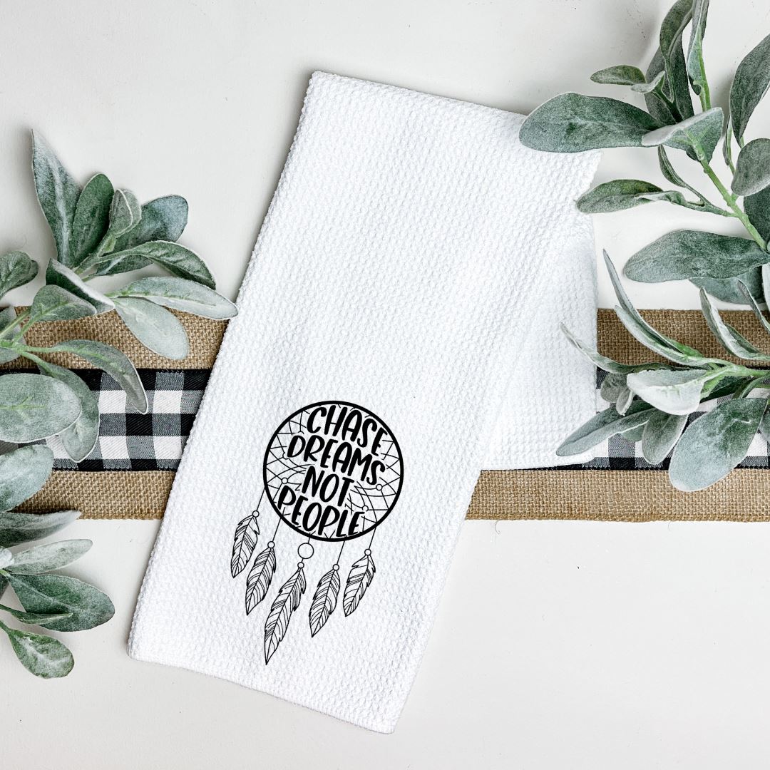 CHASE DREAMS NOT PEOPLE TEA TOWEL Harlow Boutique Official Online Store