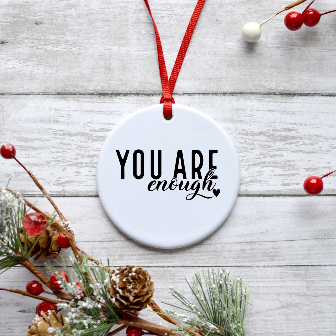 YOU ARE ENOUGH ORNAMENT Harlow Boutique Official Online Store