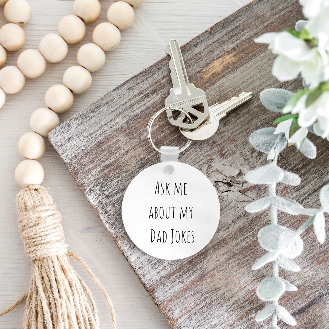 ASK ME ABOUT MY DAD JOKES KEYCHAIN Harlow Boutique Official Online Store