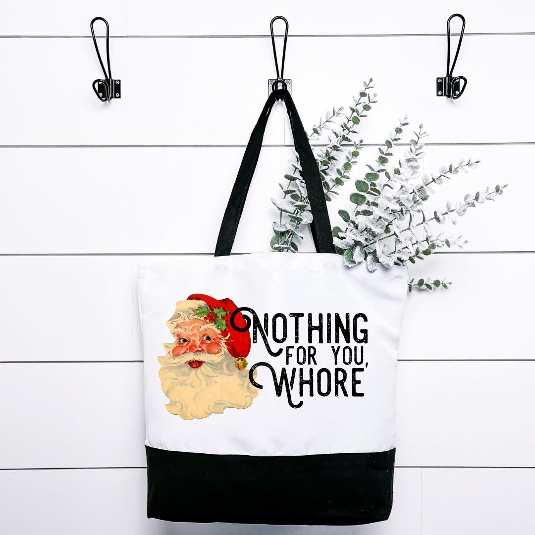 Nothing For You Whore Tote Bag Harlow Boutique Official Online Store 