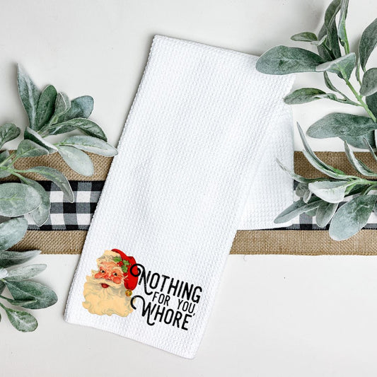 NOTHING FOR YOU WHORE TEA TOWEL Tea Towel Harlow Boutique Official Online Store 