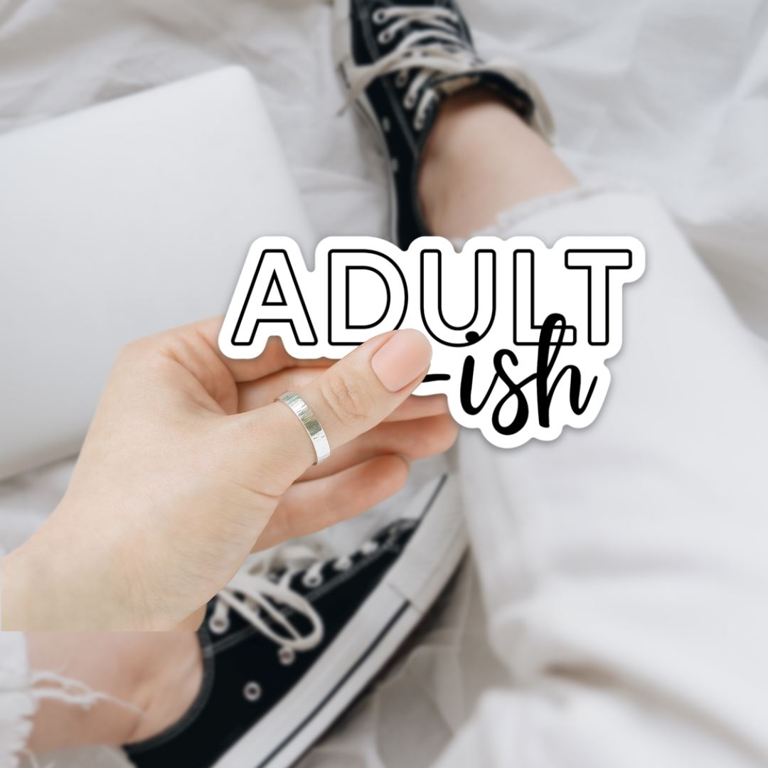 Adult-ish Sticker Sticker Harlow Boutique Official Online Store 2.6" x 1.5" 