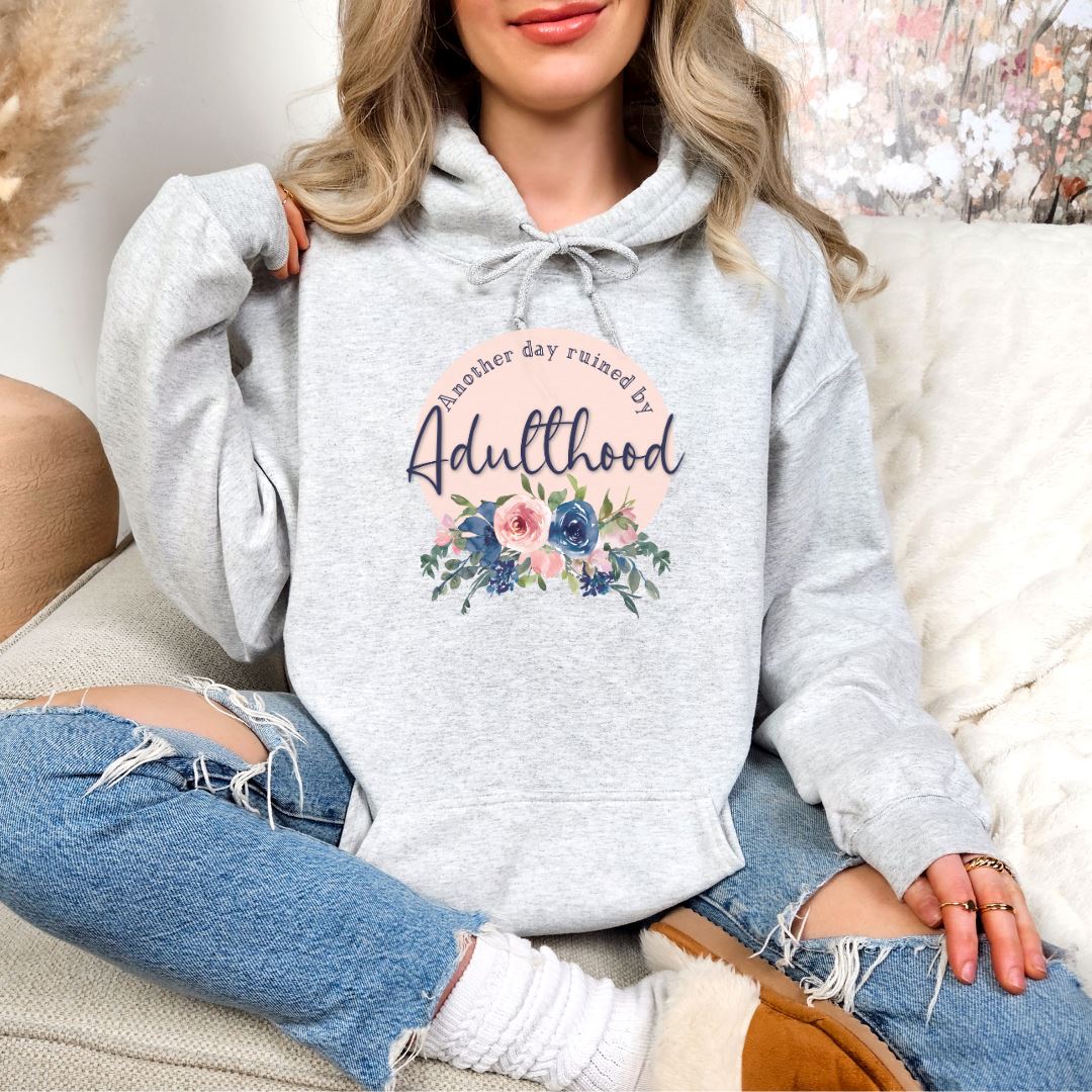 Another Day Ruined By Adulthood Shirts Harlow Boutique Official Online Store 