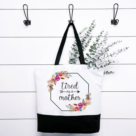 Tired As A Mother Tote Bag Harlow Boutique Official Online Store 