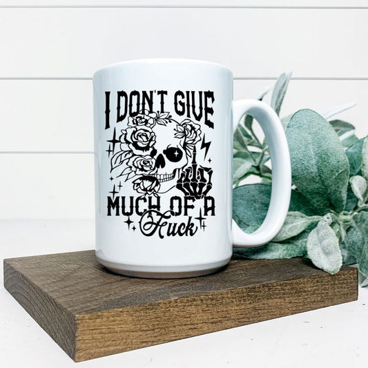 I DONT GIVE MUCH OF A FUCK MUG Harlow Boutique Official Online Store 