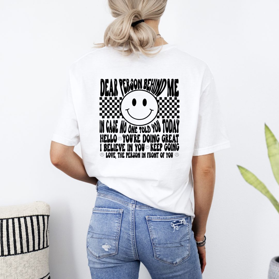 Dear Person Behind Me Shirts Harlow Boutique Official Online Store 