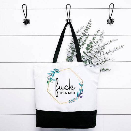 Fuck This Shit Tote Bag Harlow Boutique Official Online Store 
