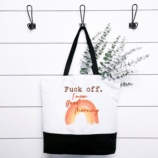 Fuck Off I Mean Good Morning Tote Bag Harlow Boutique Official Online Store 