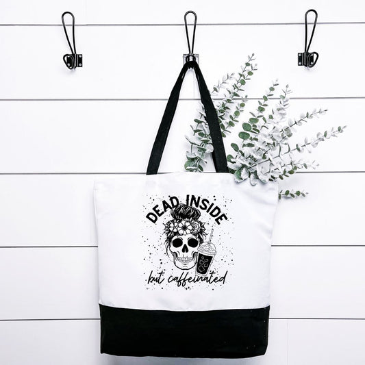 Dead Inside But Caffeinated Tote Bag Harlow Boutique Official Online Store 