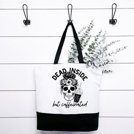 Dead Inside But Caffeinated Tote Bag Harlow Boutique Official Online Store 