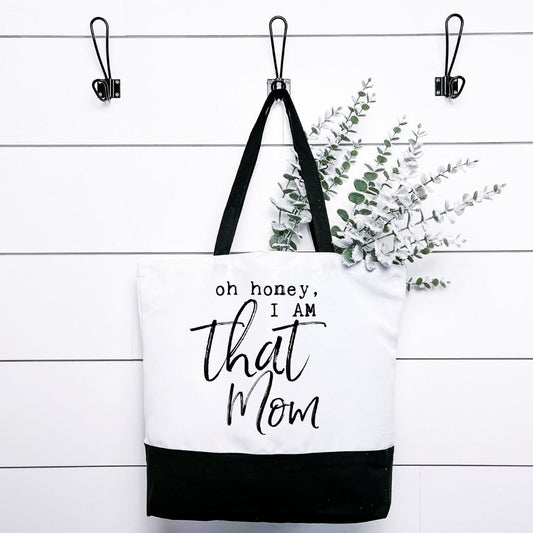 Oh Honey I Am That Mom Tote Bag Harlow Boutique Official Online Store 