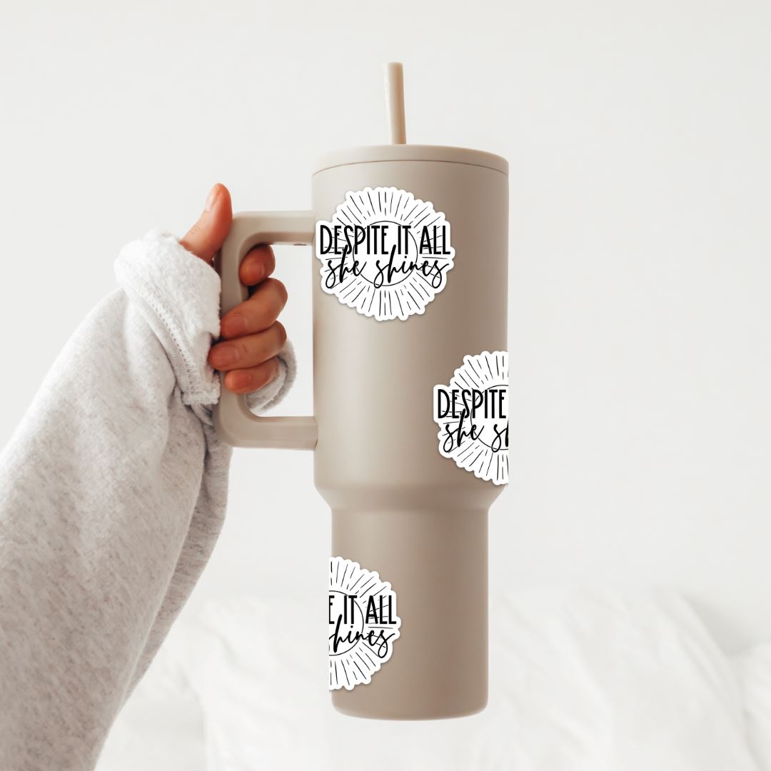 Despite It All She Shines Sticker Sticker Harlow Boutique Official Online Store 