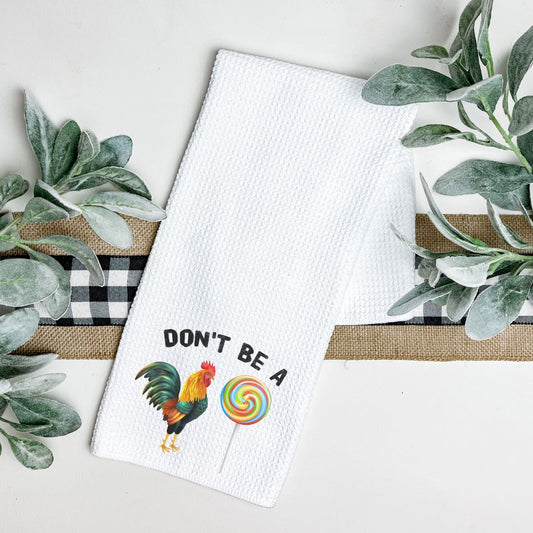 DONT BE A COCK SUCKER TEA TOWEL Tea Towel Harlow Boutique Official Online Store 