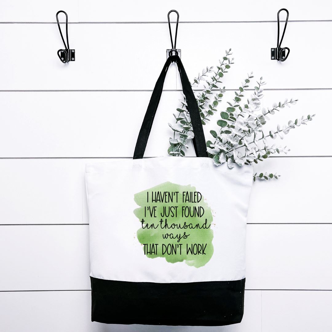 I Havent Filed Ive Just Found Ten Thousand Ways That Dont Work Tote Bag Harlow Boutique Official Online Store 