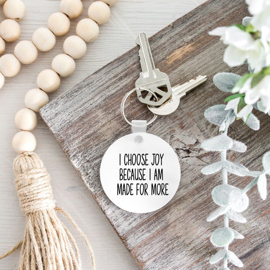 I CHOOSE JOY BECAUSE I AM MADE FOR MORE KEYCHAIN Keychain Harlow Boutique Official Online Store 