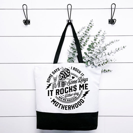 Motherhood Some Days I Rock It Some Days It Rocks Me Tote Bag Harlow Boutique Official Online Store 