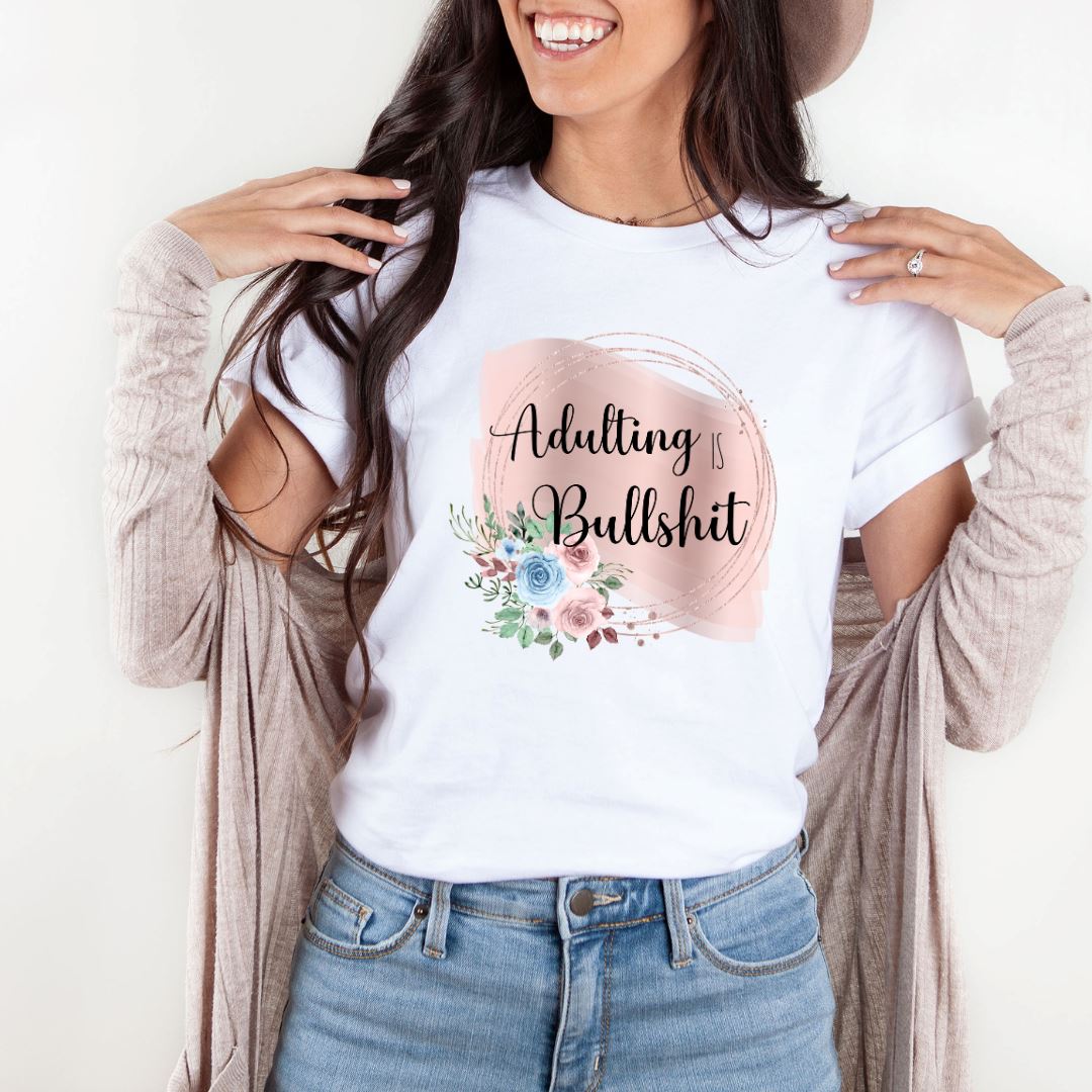 Adulting Is Bullshit Shirts Harlow Boutique Official Online Store 