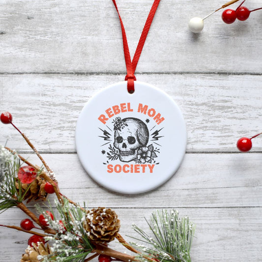 REBEL MOM SOCIETY ORNAMENT Ornament Harlow Boutique Official Online Store 