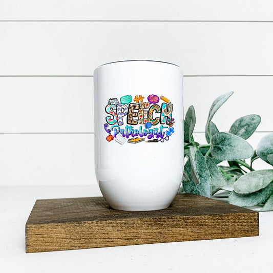 SPEECH PATHOLOGIST WINE TUMBLER Harlow Boutique Official Online Store 